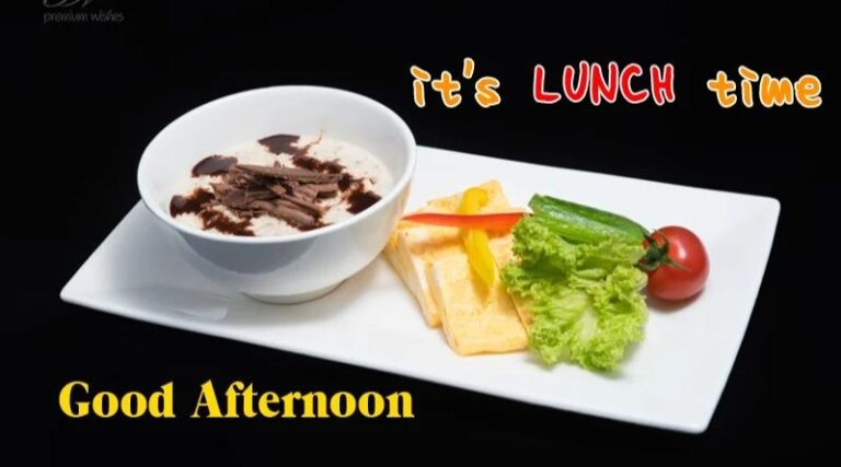 Lunch Good Afternoon Images